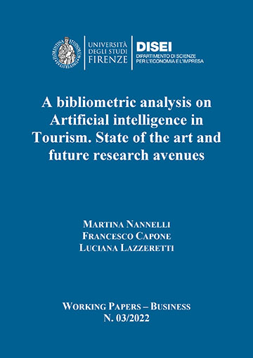 A bibliometric analysis on Artificial intelligence in Tourism. State of the art and future research avenues (Nannelli et al., 2022)